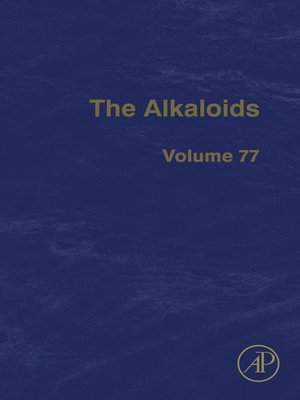 cover image of The Alkaloids, Volume 77